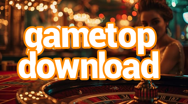 gametop download Screenshots